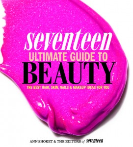 Seventeen Again ~ Ultimate Guide to Beauty