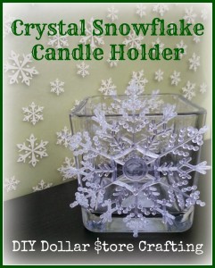 Crystal Snowflake Candle Holder | #DIY Dollar Store Crafting