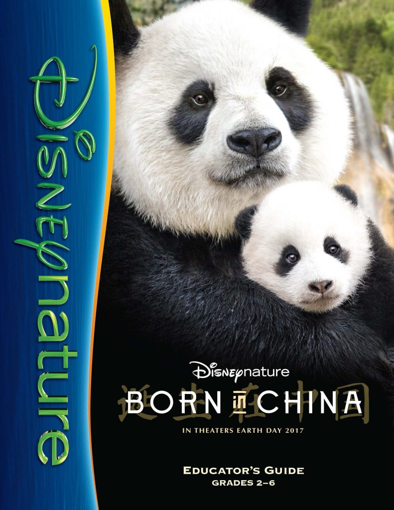 Disneynature BORN IN CHINA Educator's Guide