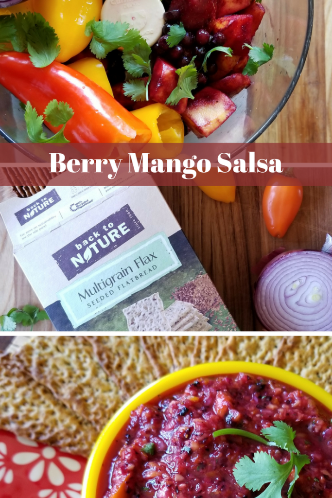 Back To Nature and Berry Mango Salsa