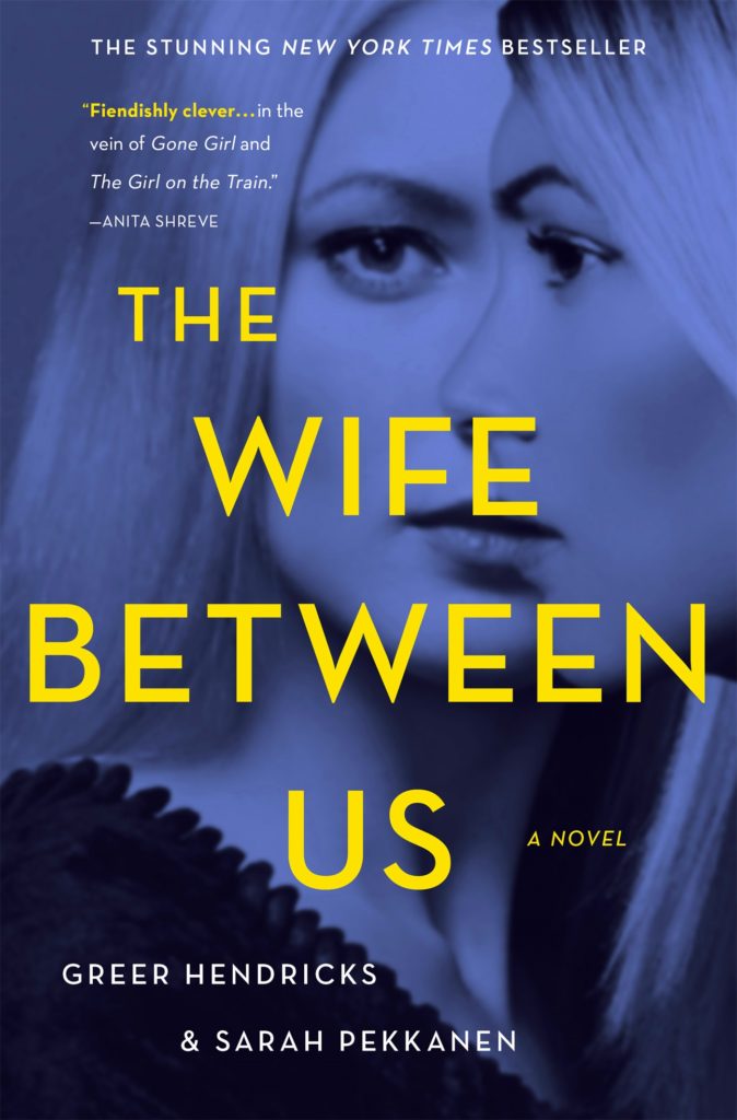 The Wife Between Us (Giveaway!)