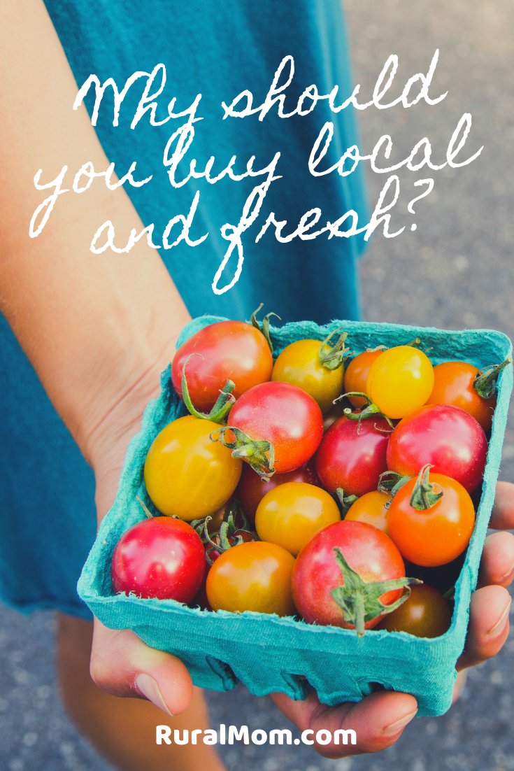 Why should you buy local and fresh?
