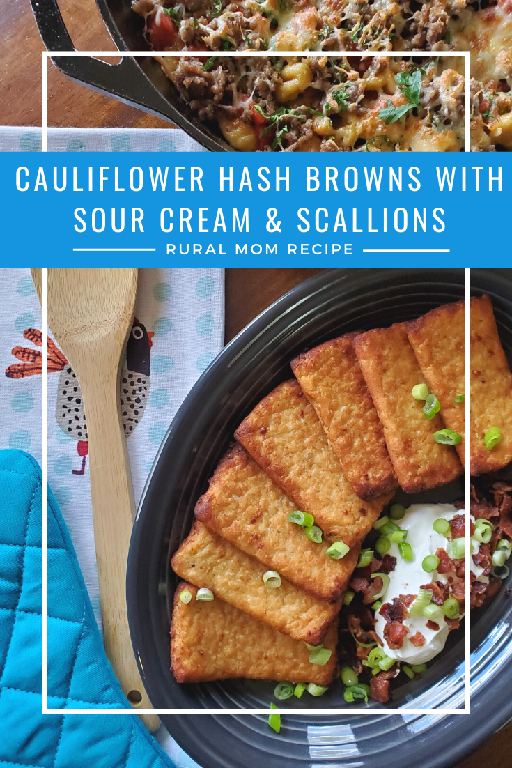 Cauliflower Hash Browns with Sour Cream and Scallions