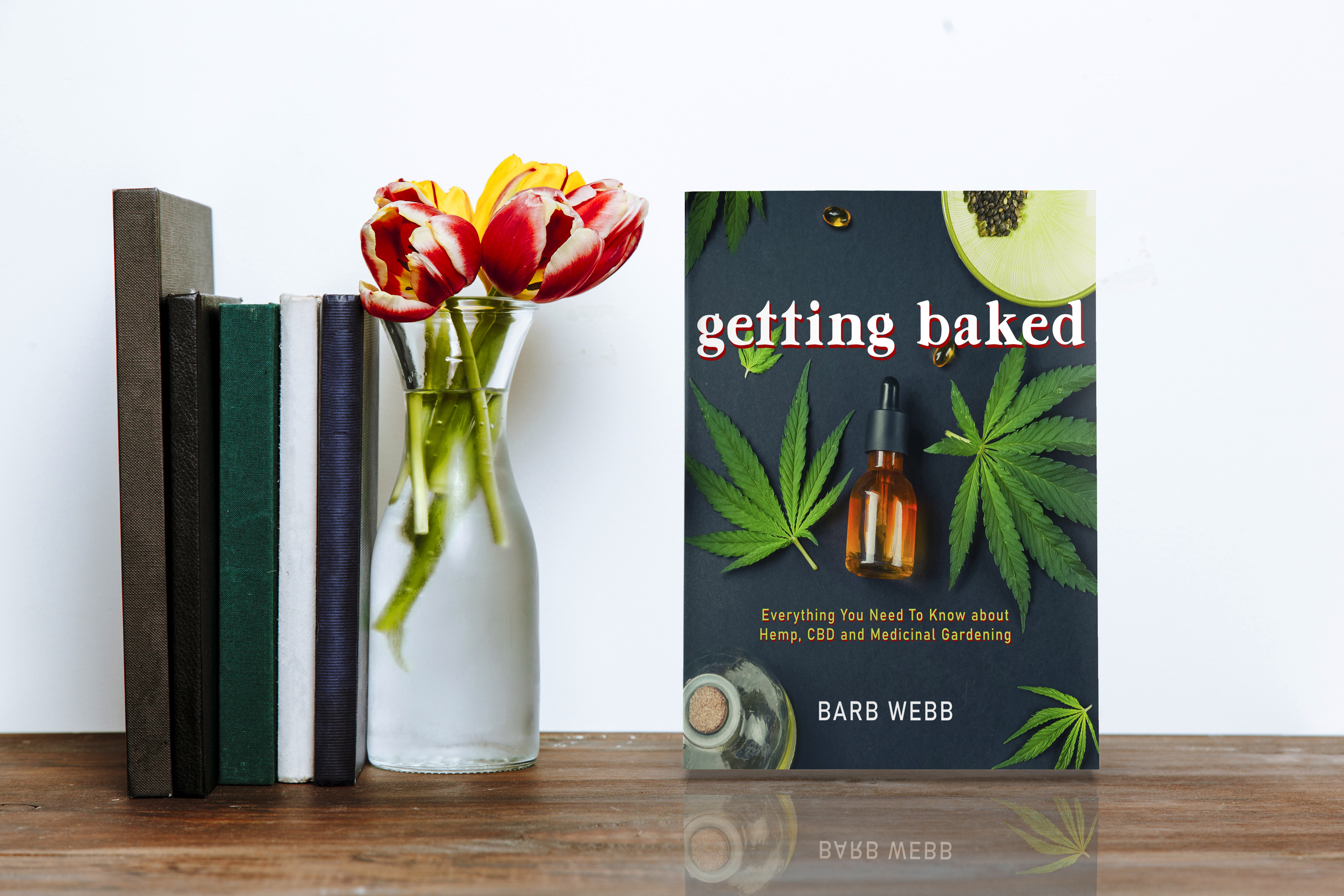 Getting Baked Everything You Need to Know About Hemp, CBD, and Medicinal Gardening