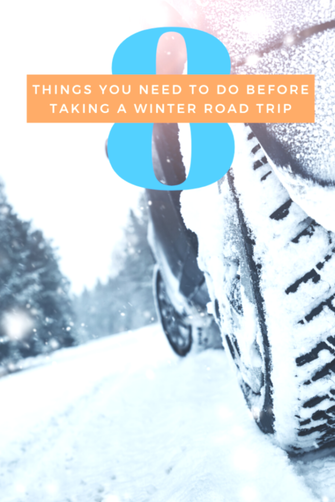 Prepare Your Car for a Winter Road Trip