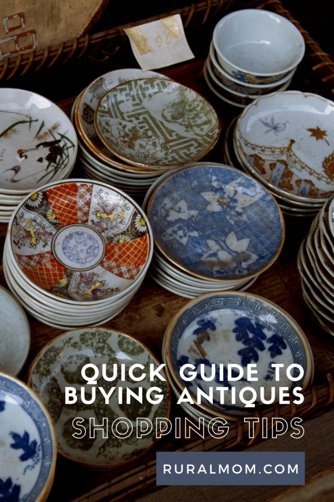 Quick Guide to Buying Antiques