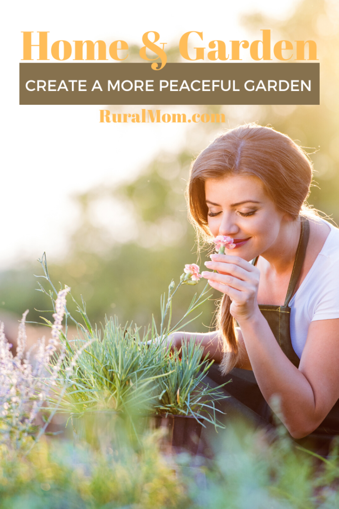 Create a More Peaceful Garden