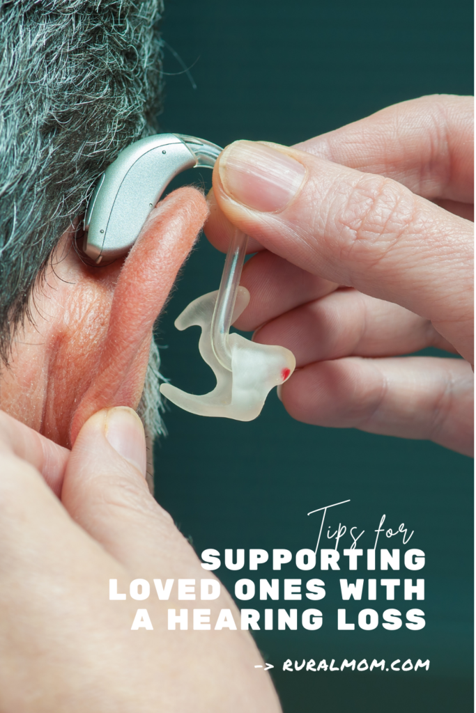 How You Can Support A Loved One With Hearing Loss