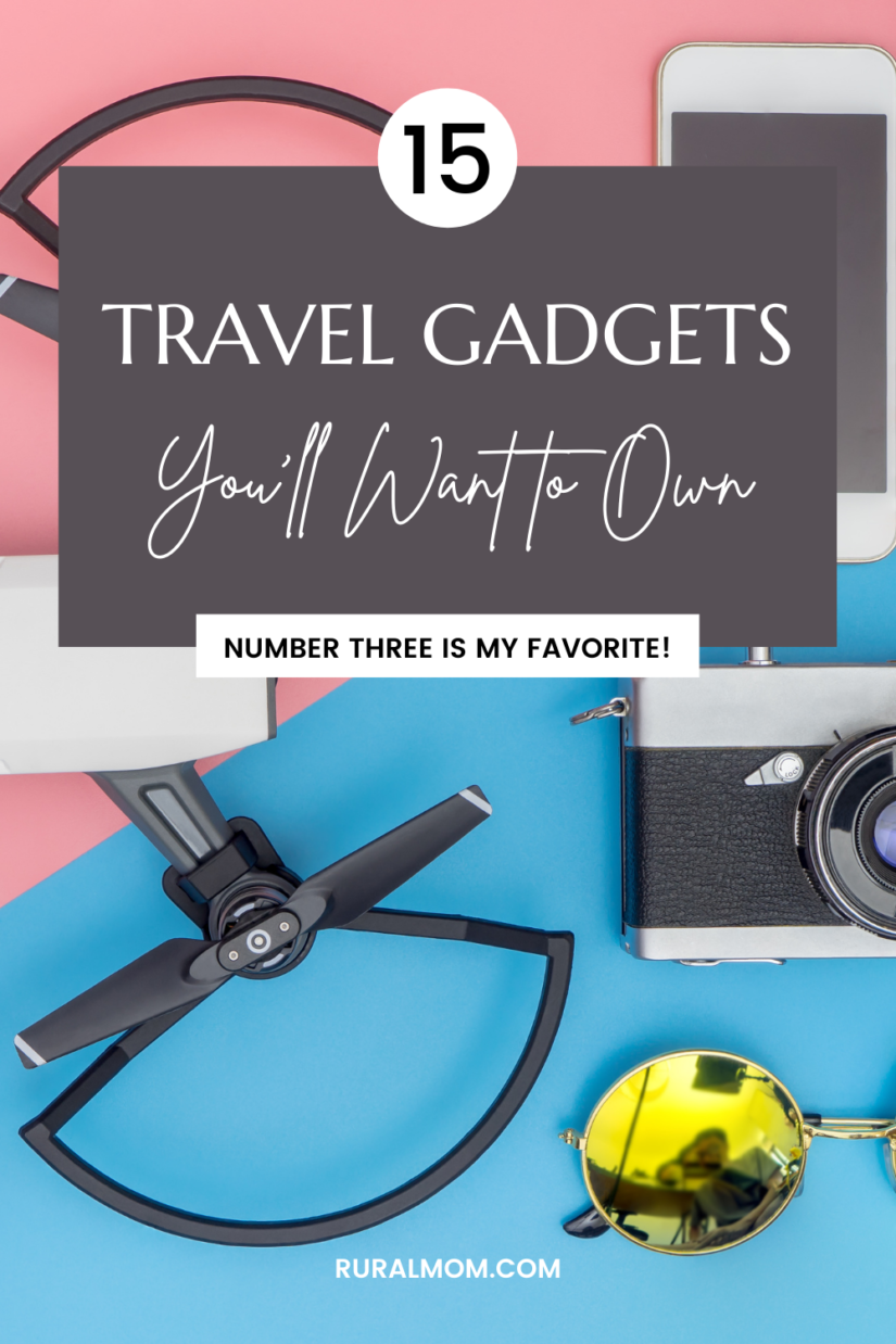 15 Cool Travel Gadgets Youll Want To Take On Your Next Trip Rural Mom