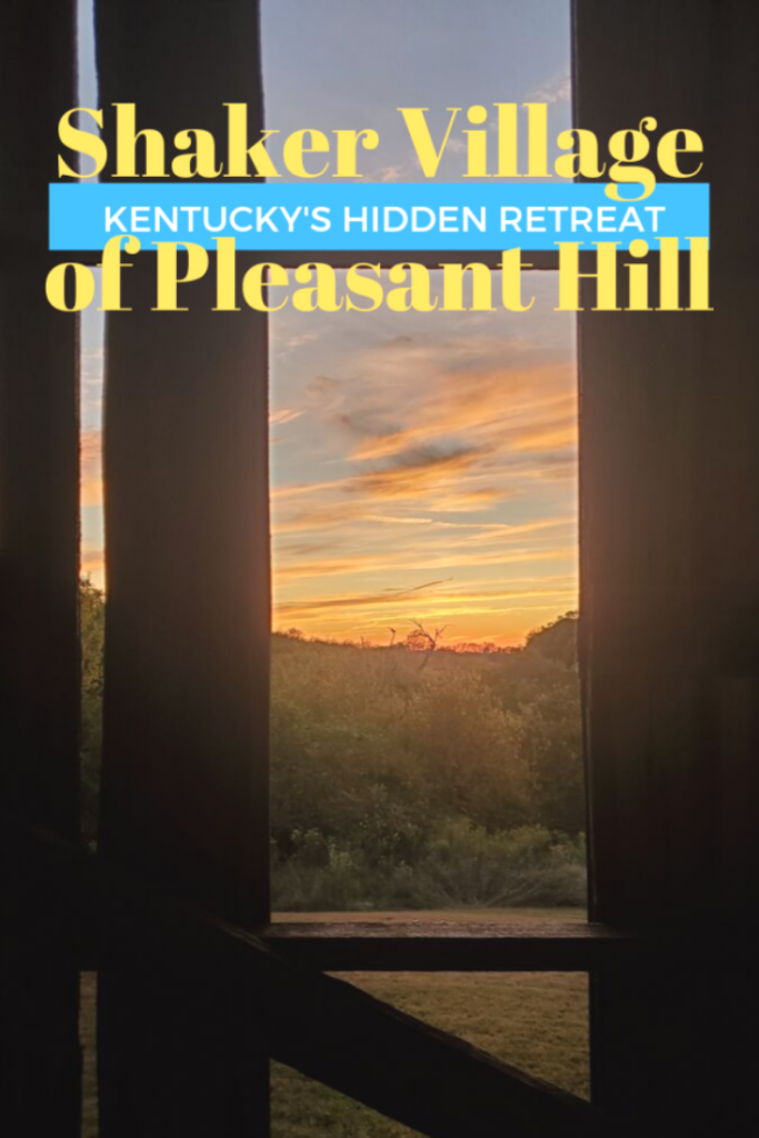 Kentucky's Hidden Retreat: Shaker Village of Pleasant Hill