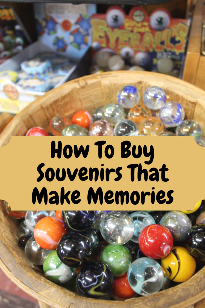 Souvenirs! Creating Family Fun Around Places You Visit